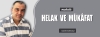 Makale: HELAK VE MÜKÂFAT