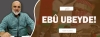 Şiir: EBÛ UBEYDE!