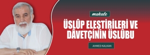 Makale: Üslûp Eleştirileri ve Dâvetçinin Üslûbu